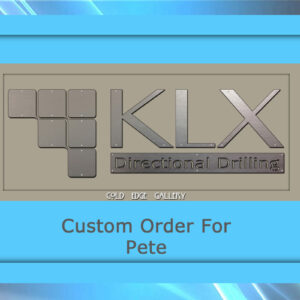 Custom order for Pete J.