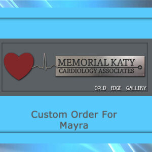 A custom metal artwork order for Mayra from Memorial Katy Cardiology Associates displayed with a red heart and heartbeat line on a gray plaque, framed in blue.