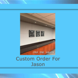 Custom order for Jason B.