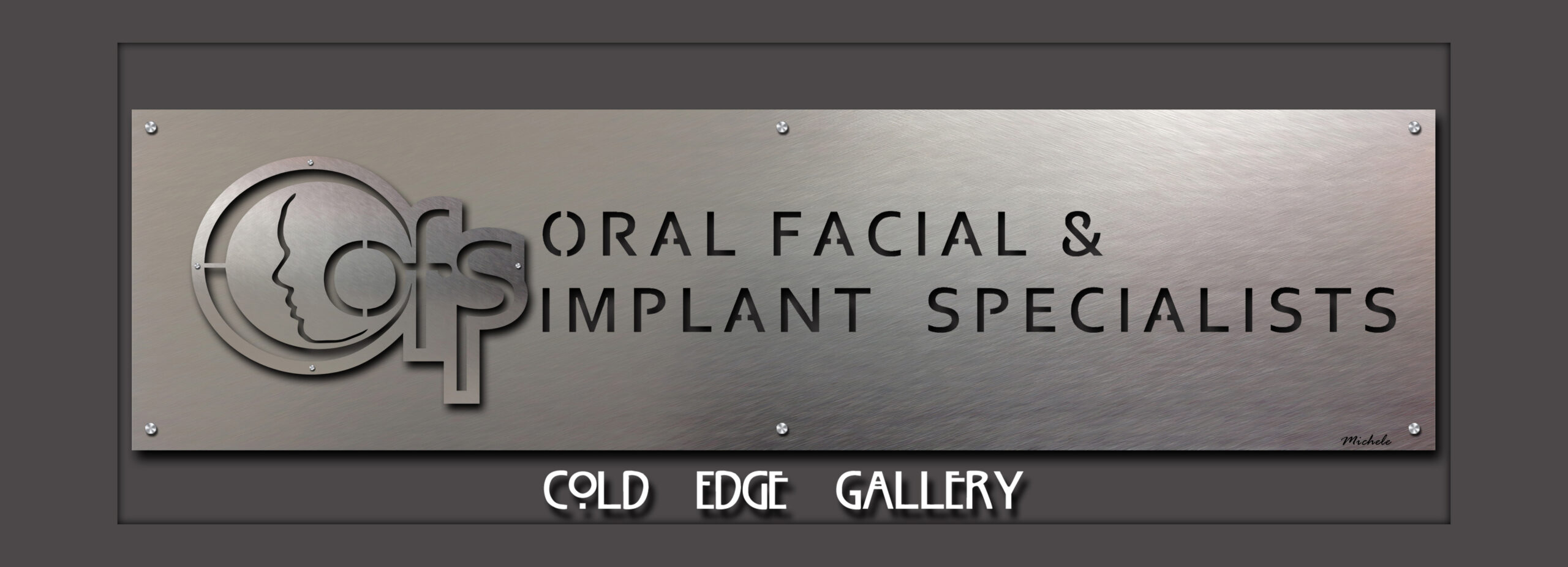 Metal sign displaying "Oral Facial & Implant Specialists" with a profile silhouette design.