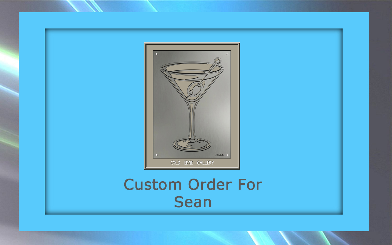 wp-b custom order for sean 9-1-26 A metallic artwork of a martini glass with a cherry, labeled "Custom Order For Sean.