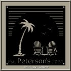 A palm tree and two chairs under a sunset, with birds flying above. "Est. Peterson's 2024" displayed.