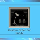 Custom order plaque for Sandy featuring palm tree and two chairs, labeled "Est. Peterson's 2024.